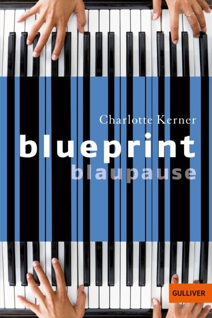 Blueprint Blaupause - Charlotte Kerner