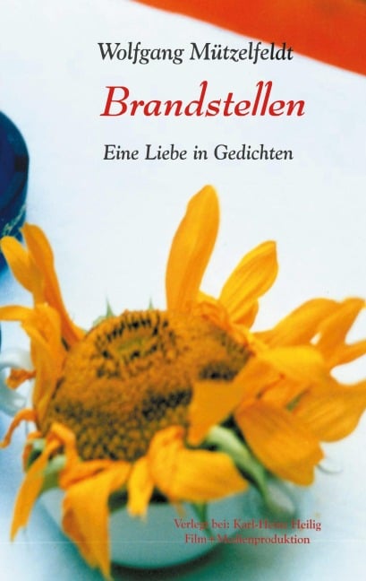 Brandstellen - Wolfgang Mützelfeldt