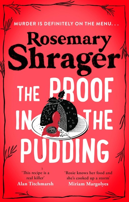 The Proof in the Pudding - Rosemary Shrager
