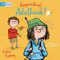 Cover-Bild zum Titel 'Ausgerechnet Adelheid!' von 'Sabine Ludwig'