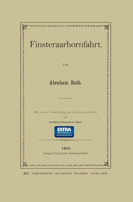 Finsteraarhornfahrt - Abraham Roth