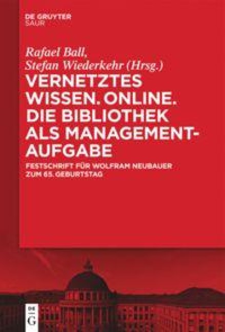 Vernetztes Wissen. Online. Die Bibliothek als Managementaufgabe - 