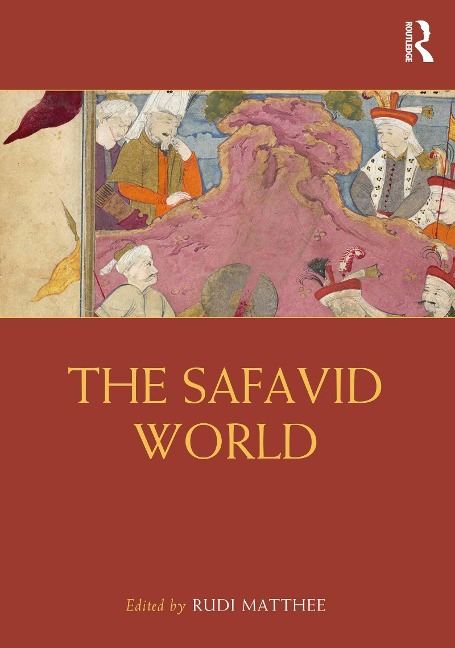 The Safavid World - 