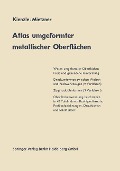Cover-Bild zum Titel 'Atlas umgeformter metallischer Oberflächen' von 'O. Kienzle, K. Mietzner'
