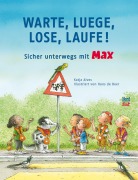 Cover-Bild zum Titel 'Warte, luege, lose, laufe!' von 'Katja Alves'