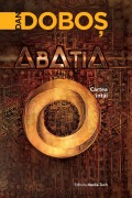 Cover-Bild zum Titel 'Abatia (Trilogia Abatiei, #1)' von 'Dan Dobos'