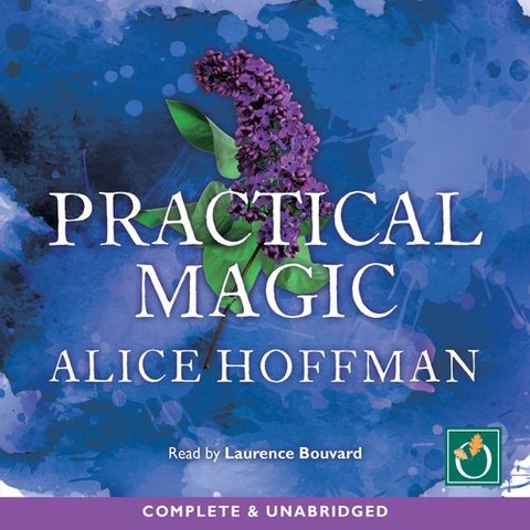 Practical Magic - Alice Hoffman