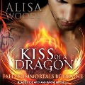Cover-Bild zum Titel 'Kiss of a Dragon Lib/E' von 'Alisa Woods'