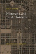 Cover-Bild zum Titel 'Nietzsche und die Architektur' von 'Jörg H. Gleiter'