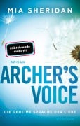 Archer's Voice. Die geheime Sprache der Liebe - Mia Sheridan