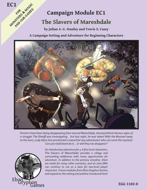 The Slavers of Mareshdale for Monsters & Magic - Julian Ag Stanley, Travis S. Casey