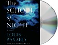 The School of Night - Louis Bayard