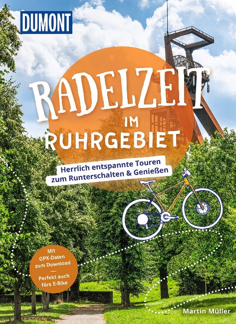 DUMONT Radelzeit im Ruhrgebiet - Martin Müller