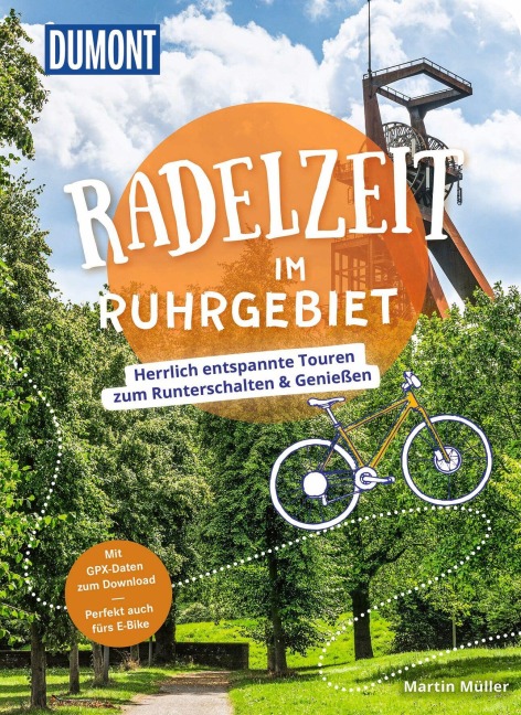 DUMONT Radelzeit im Ruhrgebiet - Martin Müller