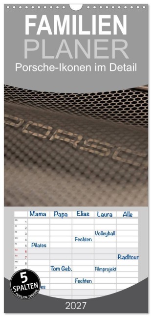 Familienplaner 2027 - Heiligs Blechle - Porsche-Ikonen im Detail mit 5 Spalten (Wandkalender, 21 x 45 cm) CALVENDO - Peter Schürholz