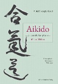 Cover-Bild zum Titel 'Aikido - die liebevolle Kampfkunst - üben und lehren' von 'Viola Dioszeghy-Krauß'