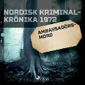 Cover-Bild zum Titel 'Ambassadörsmord' von ''