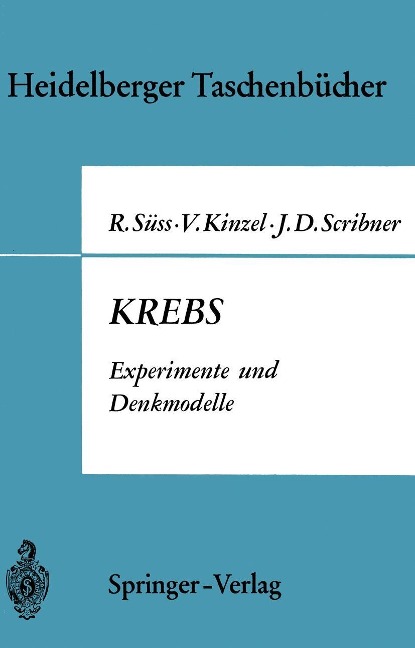Krebs - Rudolf Süss, Volker Kinzel, John D. Scribner