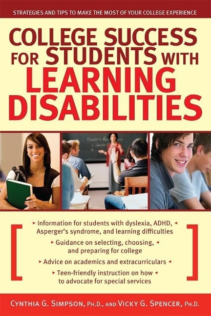 College Success for Students with Learning Disabilities - Cynthia Simpson, Vicky Spencer