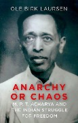 Cover-Bild zum Titel 'Anarchy or Chaos' von 'Ole Birk Laursen'