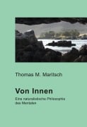 Cover-Bild zum Titel 'Von Innen' von 'Thomas M. Maritsch'