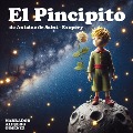 Cover-Bild zum Titel 'El Pincipito' von 'Antoine de Saint-Exupéry'