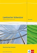 Lambacher Schweizer. Kursstufe. Arbeitsheft plus Lösungen. Basistraining Analysis 11./12. Klasse. Baden-Württemberg ab 2016 - 