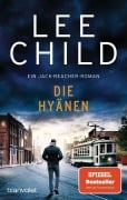 Cover-Bild zum Titel 'Die Hyänen' von 'Lee Child'