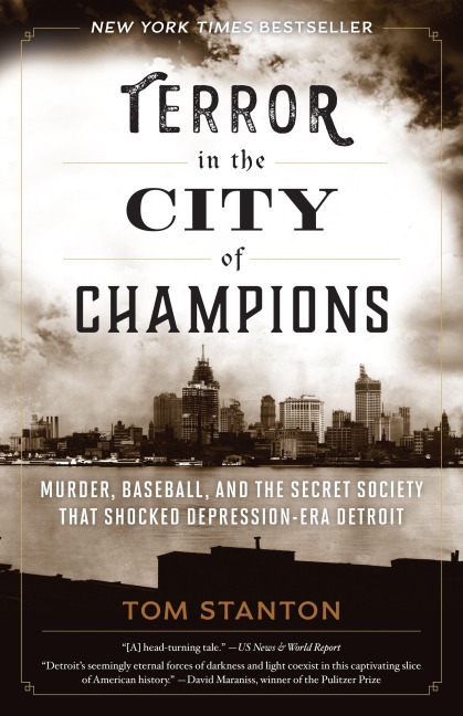 Terror in the City of Champions - Tom Stanton