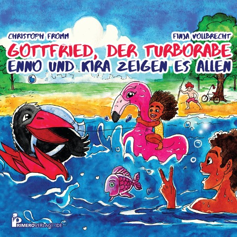 Gottfried, der Turborabe - Enno und Kira zeigen es allen - Christoph Fromm
