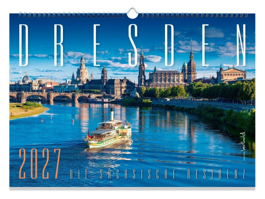 Kalender Dresden 2027 - Die Sächsische Residenz - 