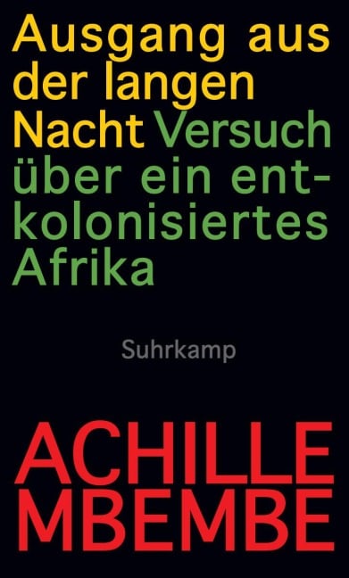 Ausgang aus der langen Nacht - Achille Mbembe