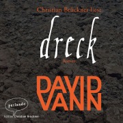 Cover-Bild zum Titel 'Dreck' von 'David Vann'