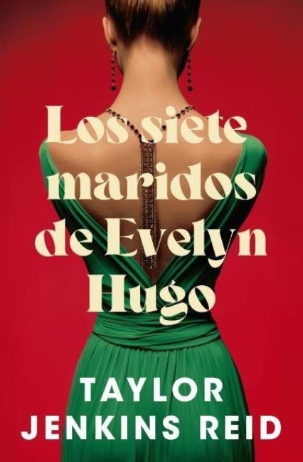 Siete Maridos de Evelyn Hugo, Los -V3* - B4p - Taylor Jenkins Reid