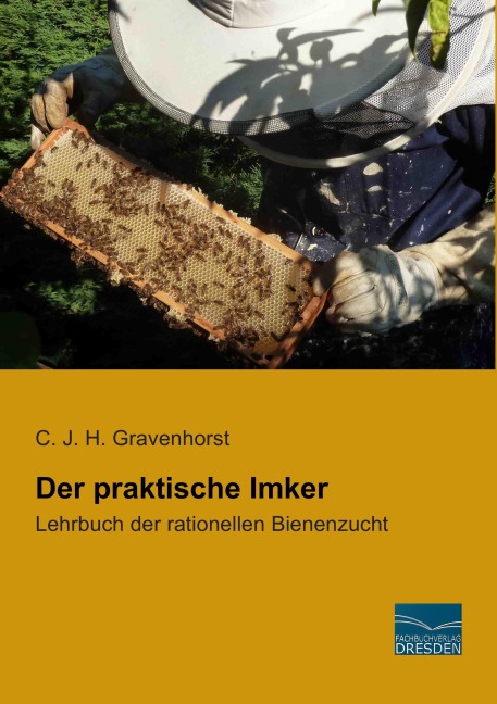 Der praktische Imker - C. J. H. Gravenhorst