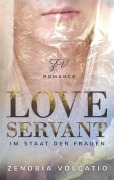 Cover-Bild zum Titel 'Love Servant' von 'Zenobia Volcatio'