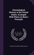 Cover-Bild zum Titel 'Chronological History of the United States, Arranged With Plates on Bem's Principle' von ''