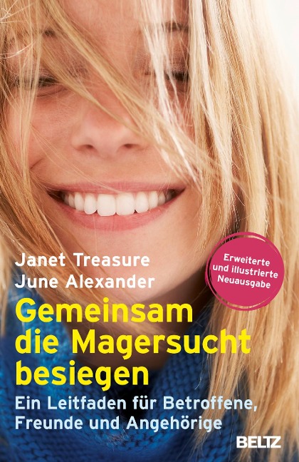 Gemeinsam die Magersucht besiegen - Janet Treasure, June Alexander