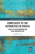 Cover-Bild zum Titel 'Complaints to the Authorities in Russia' von 'Elena Bogdanova'