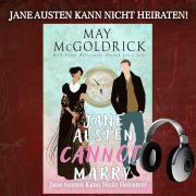Cover-Bild zum Titel 'Jane Austen Kann Nicht Heiraten!' von 'Jan Coffey, May Mcgoldrick'