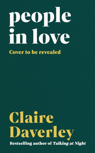 People in Love - Claire Daverley