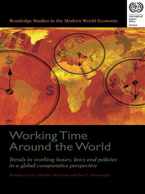 Working Time Around the World - Jon C. Messenger, Sangheon Lee, Deirdre Mccann