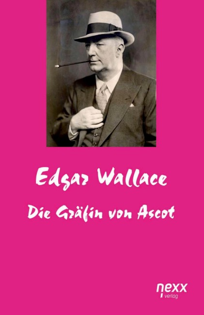Die Gräfin von Ascot - Edgar Wallace