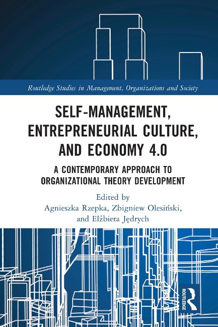 Self-Management, Entrepreneurial Culture, and Economy 4.0 - 