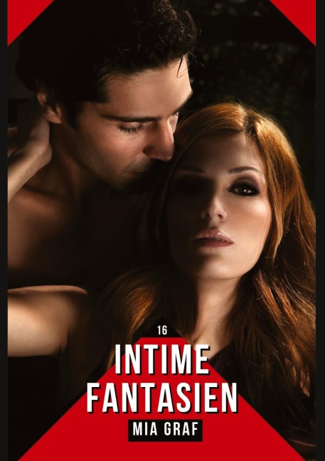 Intime Fantasien - Mia Graf