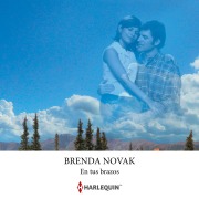 Cover-Bild zum Titel 'En tus brazos' von 'Brenda Novak'
