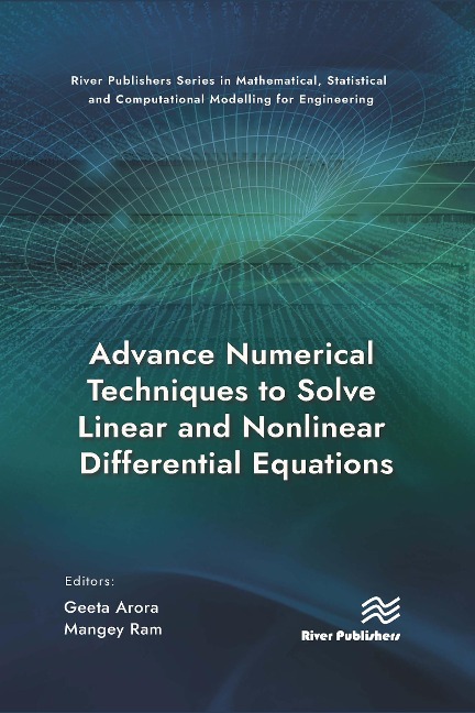 Advance Numerical Techniques to Solve Linear and Nonlinear Differential Equations - 