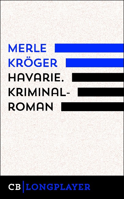 Havarie. Kriminalroman - Merle Kröger