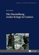 Cover-Bild zum Titel 'Die Darstellung realer Kriege in Comics' von 'Nina Mahrt'