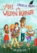 Cover-Bild zum Titel 'Die wilden Hühner' von 'Cornelia Funke'
